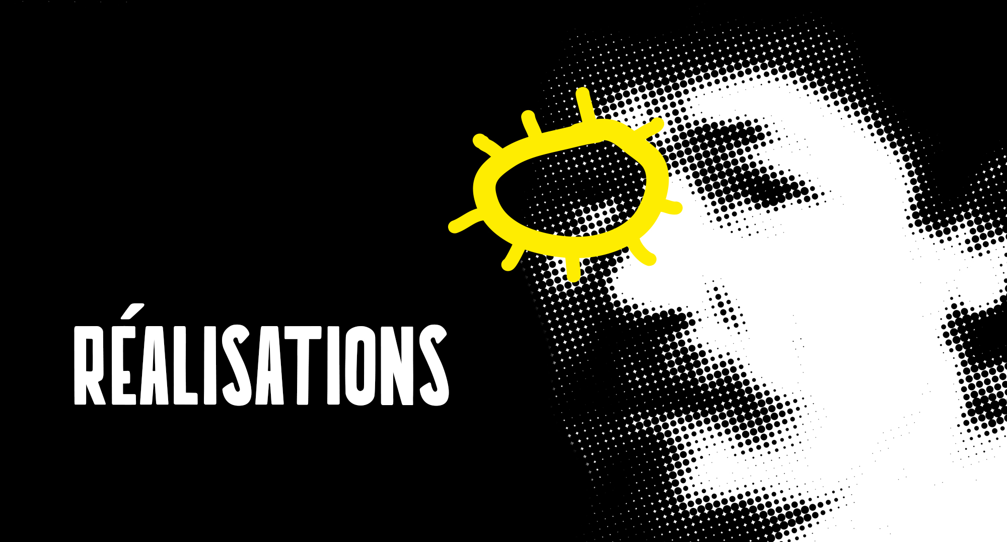 Réalisations